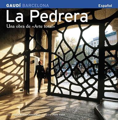 LA PEDRERA (ESP) | 9788489815988 | VIVAS ORTIZ, PERE/CARANDELL I ROBUSTé, JOSEP M.