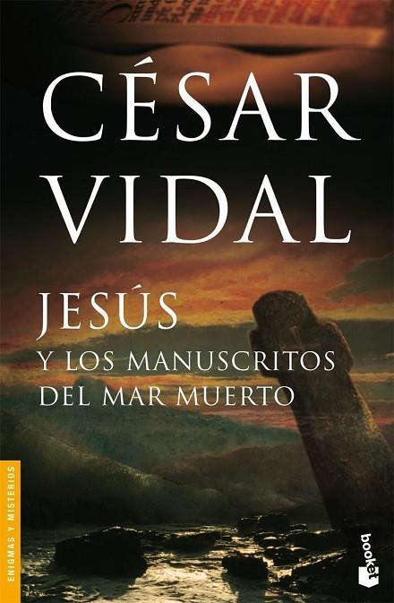 JESUS Y LOS MANUSCRITOS DEL MAR | 9788408070429 | CESAR VIDAL