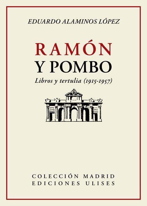 RAMÓN Y POMBO | 9788416300785 | ALAMINOS LÓPEZ, EDUARDO