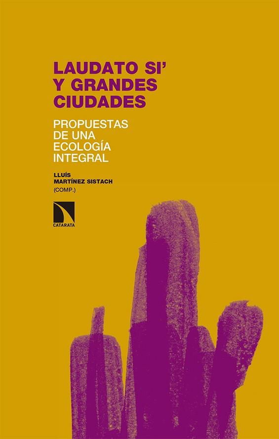LAUDATO SI' Y GRANDES CIUDADES | 9788490974483 | MARTÍNEZ SISTACH, LLUÍS