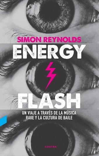 ENERGY FLASH | 9788412130096 | REYNOLDS, SIMON