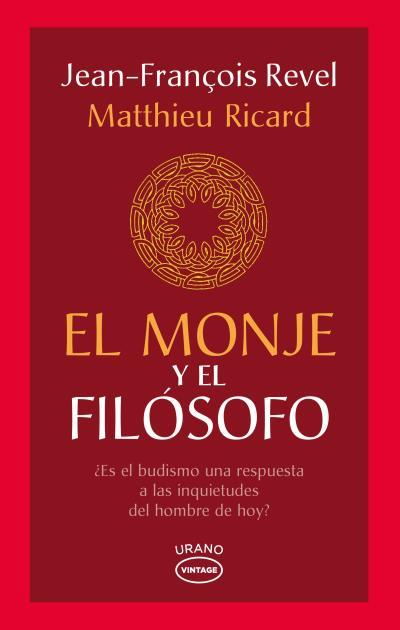 MONJE Y EL FILOSOFO, EL | 9788479539702 | REVEL, JEAN-FRANÇOIS/RICARD, MATTHIEU
