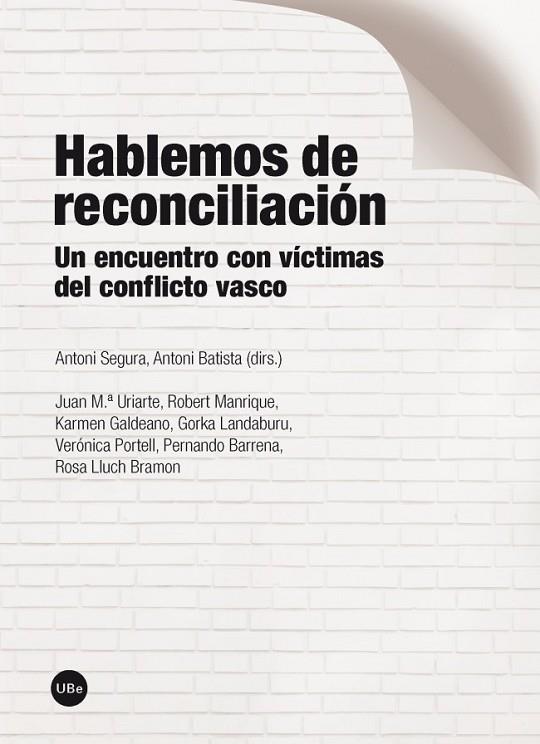 HABLEMOS DE RECONCILIACIÓN | 9788447536894 | SEGURA I MAS, ANTONI