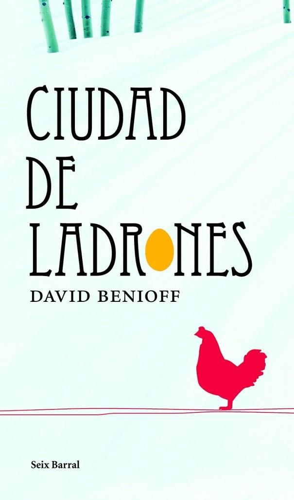 CIUDAD DE LADRONES | 9788432231803 | DAVID BENIOFF