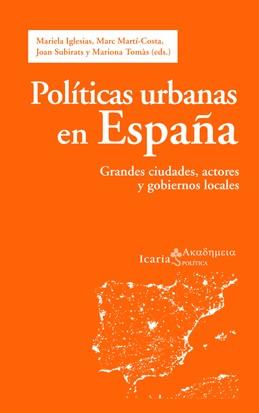 POLITICAS URBANAS EN ESPAÑA | 9788498883855 | VARIS