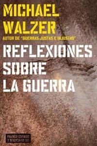 REFLEXIONES SOBRE LA GUERRA | 9788449315909 | WALZER