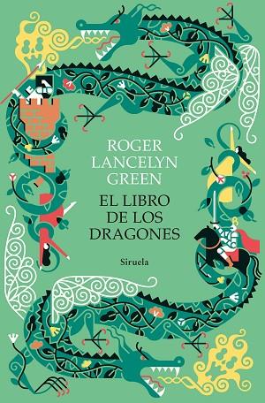EL LIBRO DE LOS DRAGONES | 9788418436659 | GREEN, ROGER LANCELYN