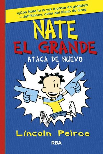 NATE EL GRANDE ATACA DE NUEVO | 9788427200876 | PEIRCE