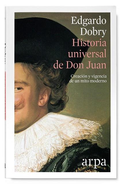 HISTORIA UNIVERSAL DE DON JUAN | 9788416601363 | DOBRY, EDGARDO