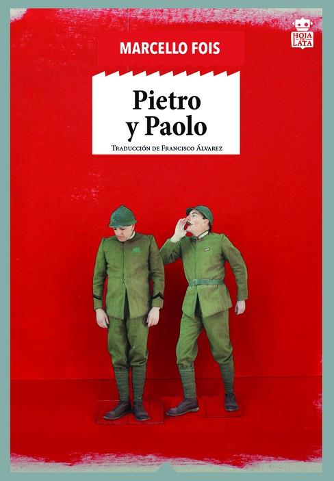 PIETRO Y PAOLO | 9788416537792 | FOIS MARCELLO
