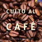 CULTO AL CAFE | 9788475563053 | KARAOGLU