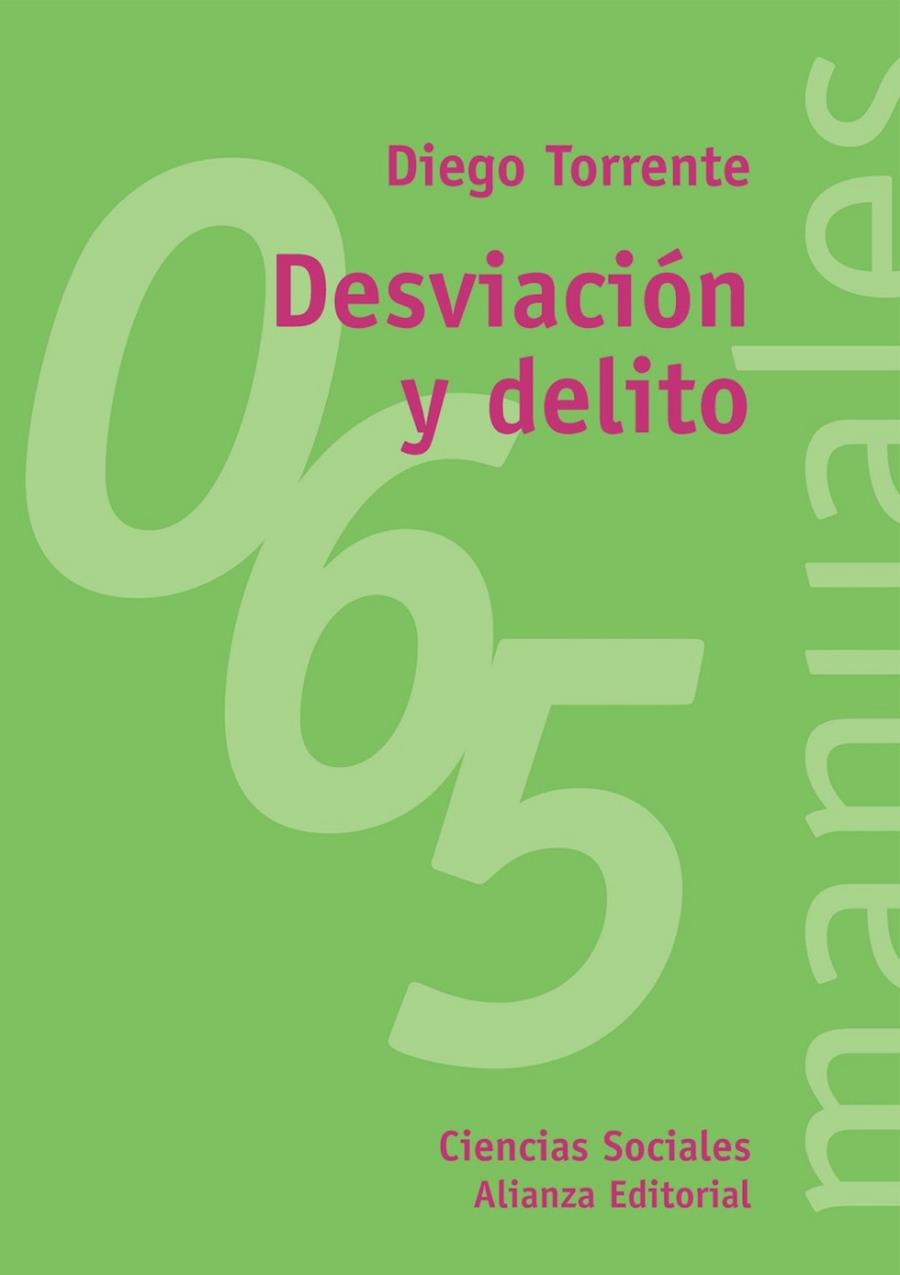 DESVIACIËN Y DELITO | 9788420686585 | TORRENTE, DIEGO