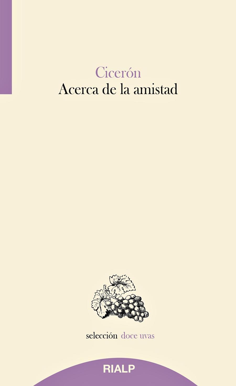 ACERCA DE LA AMISTAD | 9788432166006 | CICERÓN, MARCO TULIO