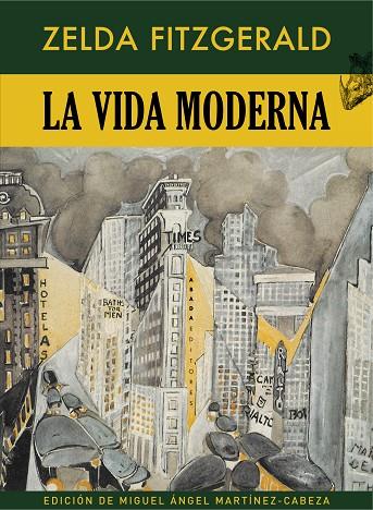 LA VIDA MODERNA | 9788417301415 | FITZGERALD, ZELDA SAYR