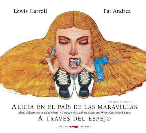 ALICIA EN EL PAIS DE LAS MARAVILLAS/A TRAVÉS DEL ESPEJO | 9788494512384 | CARROLL, LEWIS