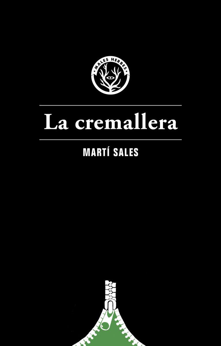 LA CREMALLERA | 9788494587726 | SALES, MARTÍ