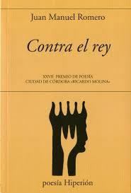CONTRA EL REY | 9788490021675 | ROMERO, JUAN MANUEL