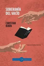 SOBERANIA DEL VACIO | 9788416575879 | CHRISTIAN BOBIN