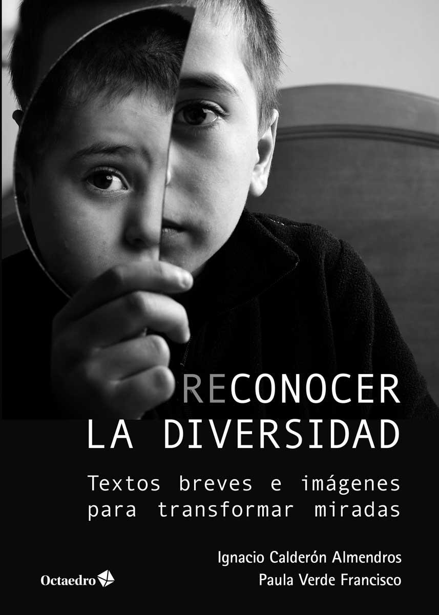 RECONOCER LA DIVERSIDAD | 9788417219956 | CALDERÓN ALMENDROS, IGNACIO/VERDE FRANCISCO, PAULA