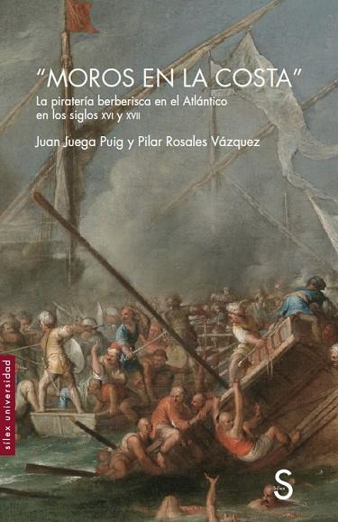 "MOROS EN LA COSTA" | 9788418388897 | JUEGA PUIG, JUAN/ROSALES VÁZQUEZ, PILAR