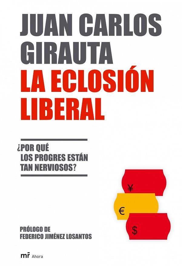LA ECLOSION LIBERAL | 9788427033146 | GIRAUTA