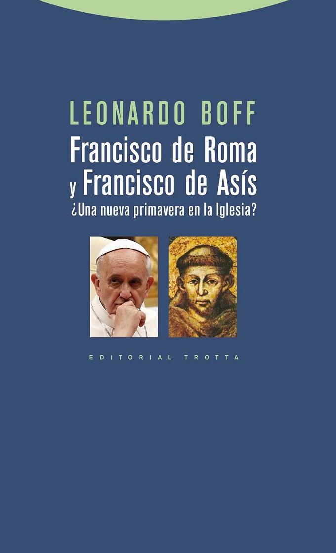 FRANCISCO DE ROMA Y FRANCISCO DE ASÍS | 9788498794748 | BOFF, LEONARDO