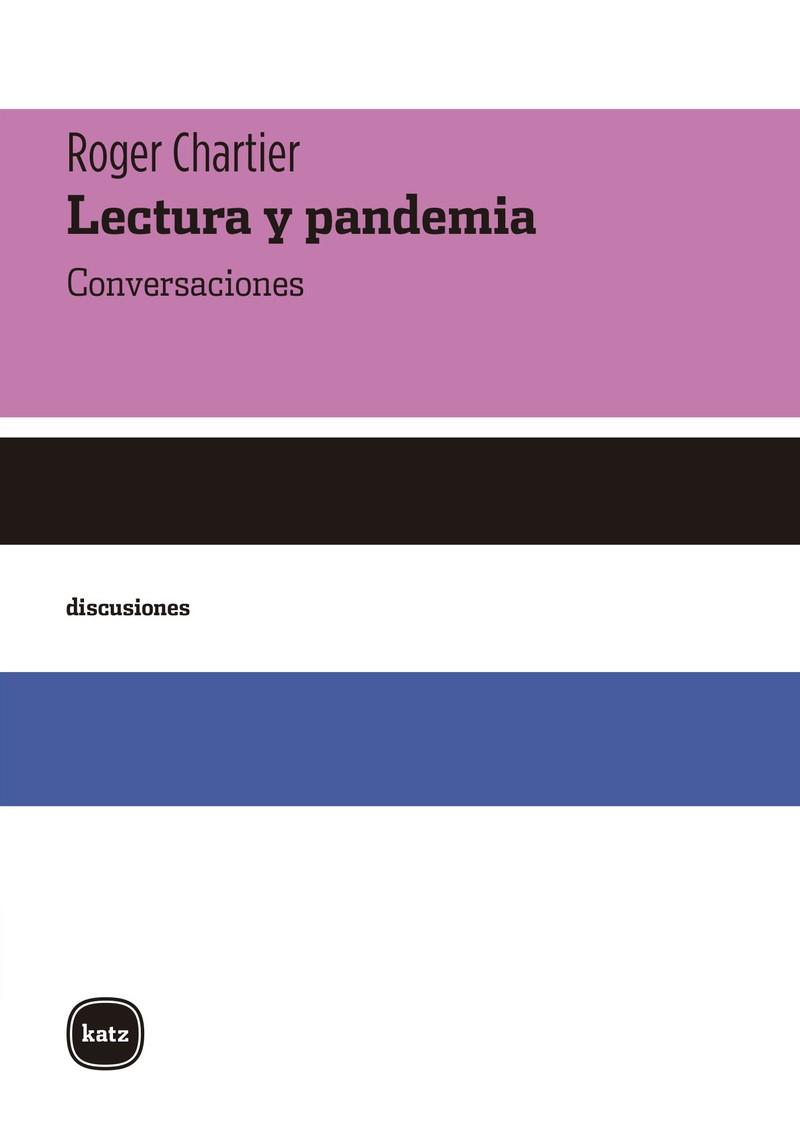 LECTURA Y PANDEMIA | 9788415917489 | CHARTIER, ROGER