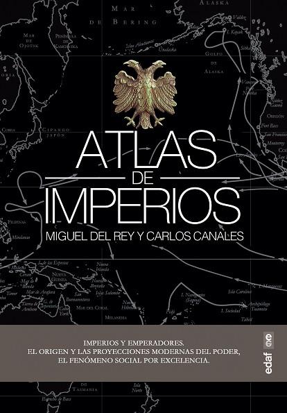 ATLAS DE IMPERIOS | 9788441440593 | CANALES TORRES, CARLOS/DEL REY VICENTE, MIGUEL