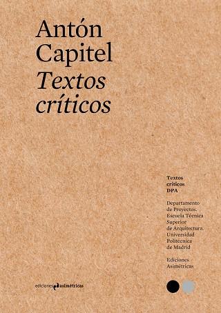TEXTOS CRITICOS 3 | 9788494695711 | CAPITEL, ANTÓN