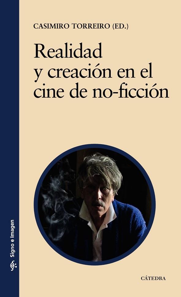 REALIDAD Y CREACION EN EL CINE | 9788437626611 | TORREIRO, CASIMIRO