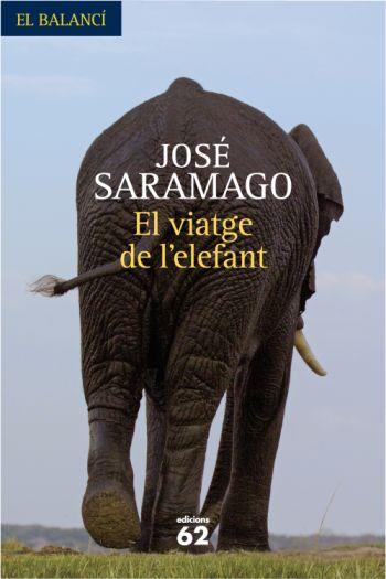 EL VIATGE DE L'ELEFANT | 9788429761771 | SARAMAGO