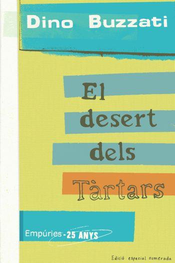 EL DESERT DELS TARTARS | 9788497874397 | BUZZATI, DINO