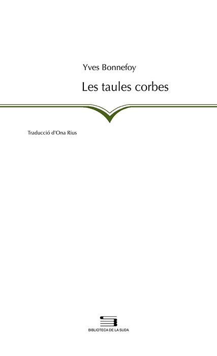 TAULES CORBES | 9788497793650 | BONNEFOY