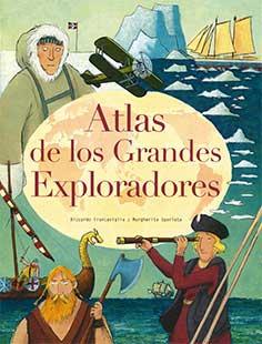 ATLAS DE LOS GRANDES EXPLORADORES | 9788417452117 | DIVERSOS