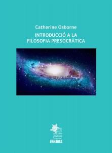 INTRODUCCIÓ A LA FILOSOFIA PRESOCRÀTICA | 9788412071184 | OSBORNE, CATHERINE