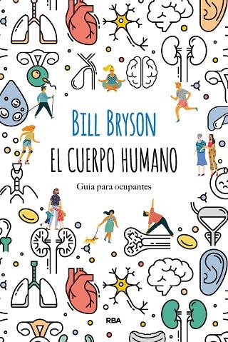 EL CUERPO HUMANO | 9788491874805 | BRYSON BILL