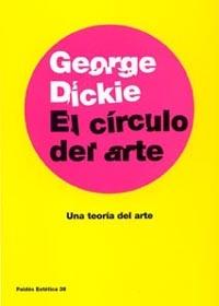 EL CÍRCULO DEL ARTE | 9788449317408 | GEORGE DICKIE
