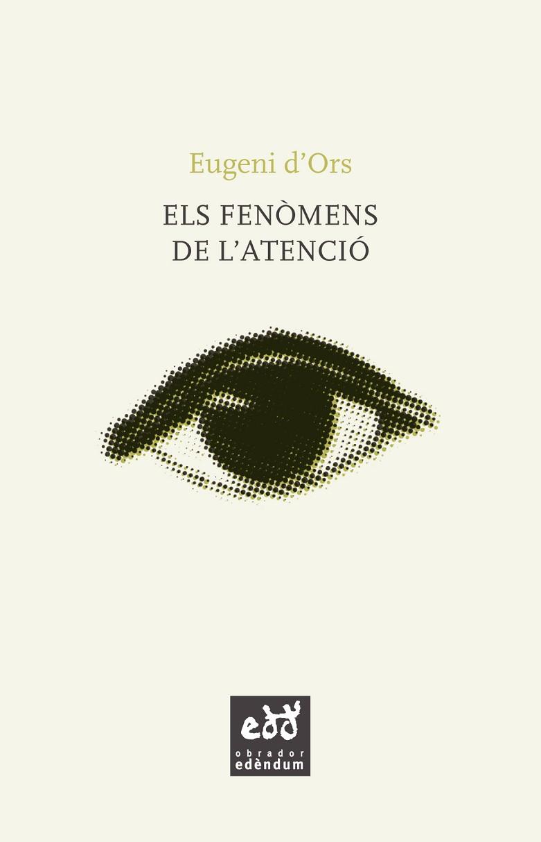 ELS FENÒMENS DE L'ATENCIÓ | 9788494756627
