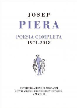 POESIA COMPLETA. 1971-2018 | 9788478228072 | PIERA I RUBIÓ, JOSEP