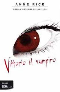 VITTORIO EL VAMPIRO | 9788498723793 | RICE, ANNE