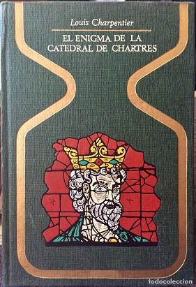 EL ENIGMA DE LA CATEDRAL DE CHARTRES | 9999900003437 | CHARPENTIER, LOUIS