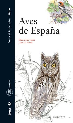 AVES DE ESPAÑA (1A EDICION) | 9788487334887 | DE JUANA, EDUARDO