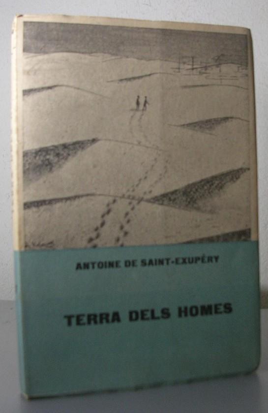 TERRA DELS HOMES | 9788475967318 | SAINT-EXUPÉRY, ANTOINE