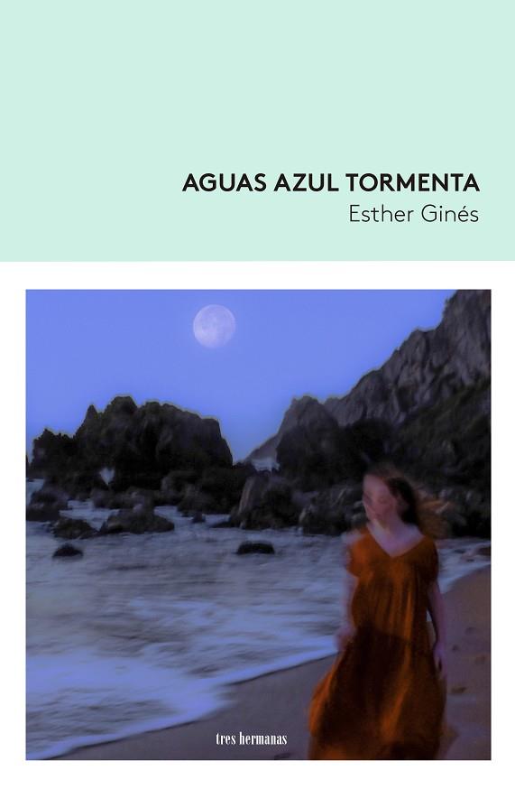 AGUAS AZUL TORMENTA | 9788419243126 | GINES, ESTHER