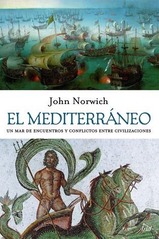 EL MEDITERRANEO | 9788434453876 | NORWICH, JOHN JULIUS