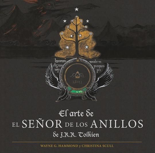 EL ARTE DE EL SEÑOR DE LOS ANILLOS DE J. R. R. TOLKIEN | 9788445016053 | TOLKIEN, J. R. R.