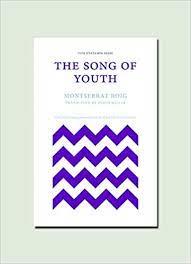 THE SONG OF YOUTH  | 9781913744021 | ROIG, MONTSERRAT