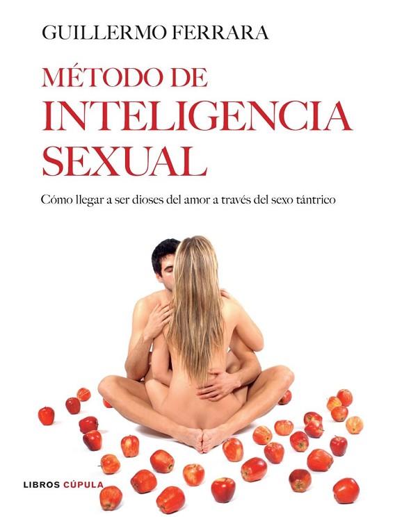 METODO DE INTELIGENCIA SEXUAL | 9788448047542 | FERRARA