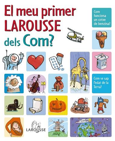 EL MEU PRIMER LAROUSSE DELS COM? | 9788480166683 | CAMBOURNAC, LAURE/DE GUIBERT, FRANÇOISE