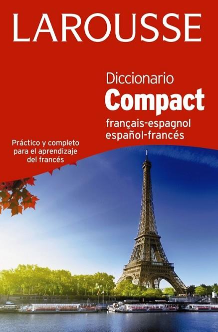 DICCIONARIO COMPACT ESPAÑOL-FRANCÉS | 9788416368945 | LAROUSSE EDITORIAL